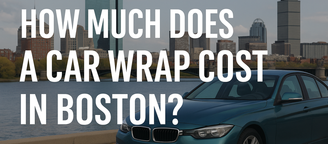 How Much to wrap a car in Boston